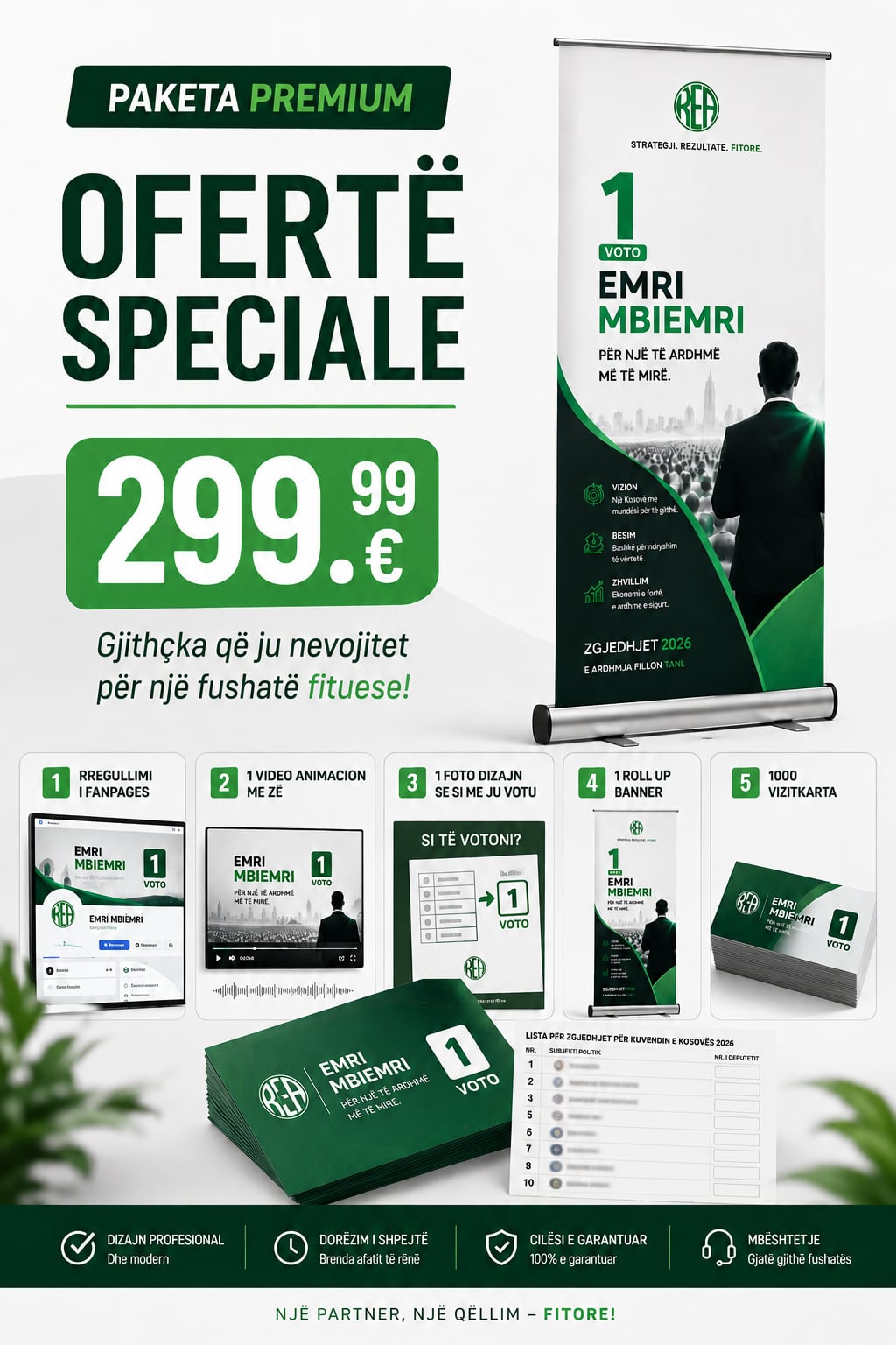 Paketa Premium — Ofertë Speciale 299.99€ për fushatën 2026